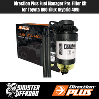 Direction Plus Fuel Manager Pre Filter Kit for Toyota N80 Hilux (Hybrid 48V)